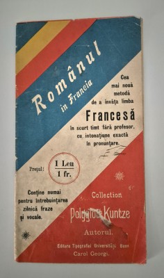 Carte veche Romanul in Francia Ghid limba franceza foto