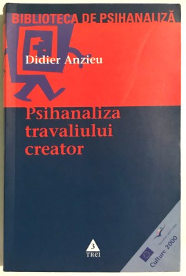 Psihanaliza travaliului creator, Literatura, Didier Anzieu foto