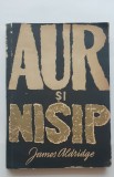 Aur și nisip - James Aldridge