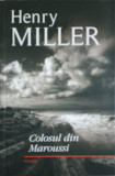 COLOSUL DIN MAROUSSI-HENRY MILLER