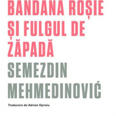 Me’med, bandana roșie și fulgul de zăpadă - Paperback brosat - Semezdin Mehmedinović - Black Button Books