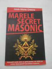 MARELE SECRET MASONIC - Louis-Marie ORESVE foto