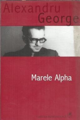 Marele Alpha - Alexandru George