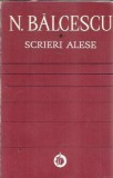 Scrieri alese - Nicolae Balcescu