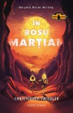 In Rosu Martian - Christopher Swiedler, Corint