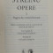 OPERE , PAGINI DE CRITICA LITERARA , VOLUMUL I de VLADIMIR STREINU , 2021