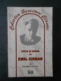 FLORIN IONITA - VIATA SI OPERA LUI EMIL CIORAN