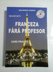 INVATATI FRANCEZA FARA PROFESOR ( + CD ) - ANA-MARIA CAZACU foto