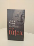 322 de vorbe memorabile ale lui Petre Tutea