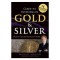 Guide to Investing in Gold &amp; Silver: Protect Your Financial Future