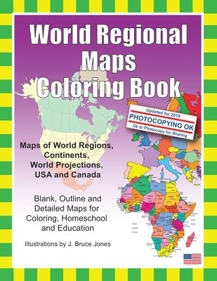 World Regional Maps Coloring Book: Maps of World Regions, Continents, World Projections, USA and Canada foto