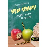 Nem semmi! - Kiffo esete a Pitbullal