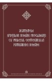 Acatistele Sfintilor romani proclamati cu prilejul Centenarului Patriarhiei Romane