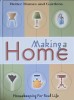 Making a Home: Linda Hallam, Constructii, Arhitectura, 2001, Engleza, 381pg, Hardcover