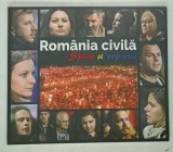 ROMANIA CIVILA , SPIRIT SI EXPRESIE de SEBASTIAN MARCEL OROS , 2015