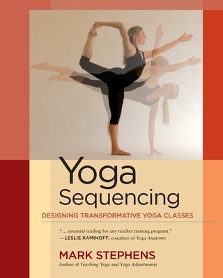 Yoga Sequencing: Designing Transformative Yoga Classes foto