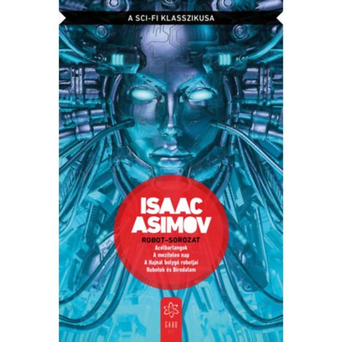 Robot-sorozat - Isaac Asimov