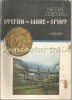 Stefan cel Mare si Sfant - Nicolae Cojocaru, Editura Editis, 1992, Istorie Romania