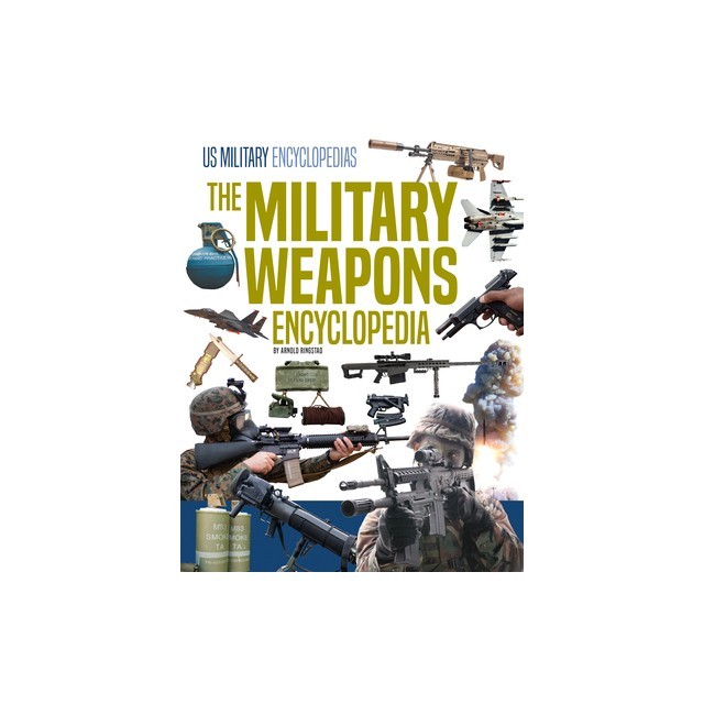 Military Weapons Encyclopedia