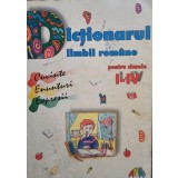Marcela Penes - Dictionarul limbii romane pentru clasele I-IV (Editia: 2000)