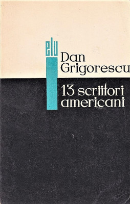 13 scriitori americani Dan Grigorescu 1968 foto