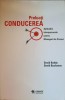 PRELUATI CONDUCEREA. APTITUDINI INTERPERSONALE PENTRU MANAGERII DE PROIECT-DAVID BODDY, DAVID BUCHANAN-275078