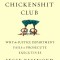 The Chickenshit Club: Why the Justice Department Fails to Prosecute Executives