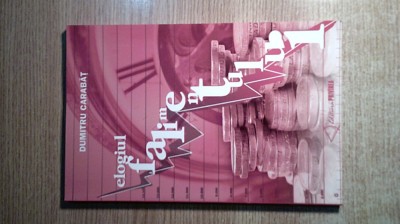 Dumitru Carabat - Elogiul falimentului - Regvizorul - vodevil (Editura Privirea) foto