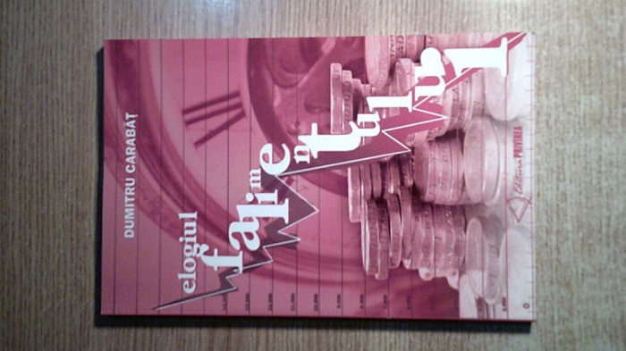Dumitru Carabat - Elogiul falimentului - Regvizorul - vodevil (Editura Privirea)