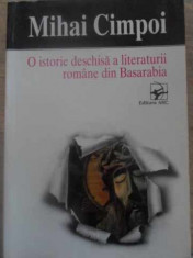 O ISTORIE DESCHISA A LITERATURII ROMANE DIN BASARABIA - MIHAI CIMPOI foto