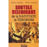 Sectele religioase. De la naivitate la terorism