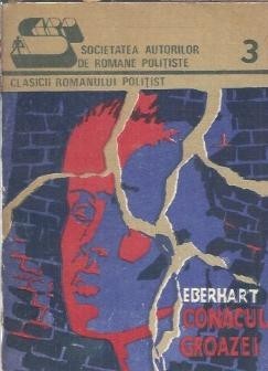 Conacul groazei - Mignon Eberhardt foto