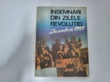 Insemnari din zilele revolutiei - decembrie 1989
