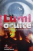 Lumi oculte - 2008 - Juan Jose Revenga ($X31), Litera