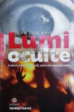 Cumpara ieftin Lumi oculte - 2008 - Juan Jose Revenga ($X31)