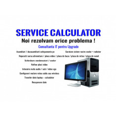 Service Reparatii Calculatoare / Sisteme PC / Servere / Computere