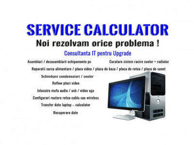 Service Reparatii Calculatoare / Sisteme PC / Servere / Computere foto