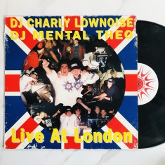 Disc Vinil DJ CHARLY LOWNOISE &amp;amp; DJ MENTAL THEO ? Live At London (1994) Olanda, VG, Electronic Hardcore Gabber Gabba foto