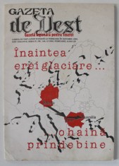 GAZETA DE VEST , GAZETA LEGIONARA PENTRU TINERET , NR. 2 , 1999 foto