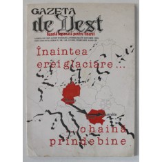 GAZETA DE VEST , GAZETA LEGIONARA PENTRU TINERET , NR. 2 , 1999