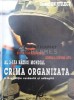 Al 3-lea Razboi Mondial. Crima Organizata - General Ion Pitulescu, Editura National, Brosata, Stare Foarte Buna, ISBN 97397768331
