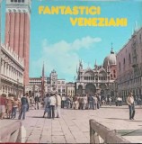 Vinil LP Fantastici Veneziani - Fantastici Veneziani (1984) Folk Pop Rock, D.S.E. Record, 30cm