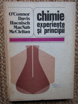 Paul R. O&amp;#039;Connor - Chimie : experiente si principii foto