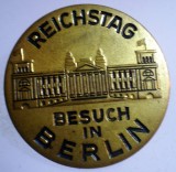 I.009 INSIGNA GERMANIA REICHSTAG BESUCH IN BERLIN 30mm, Europa