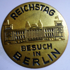 I.009 INSIGNA GERMANIA REICHSTAG BESUCH IN BERLIN 30mm