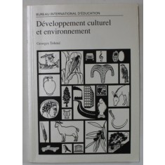 DEVELOPPEMENT CULTUREL ET ENVIRONNEMENT par GEORGES TOHME , 1992