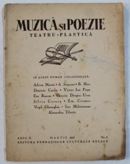 REVISTA &amp;#039; MUZICA SI POEZIE - TEATRU - PLASTICA &amp;#039; , ANUL II , NO.5 , MARTIE , 1937 foto