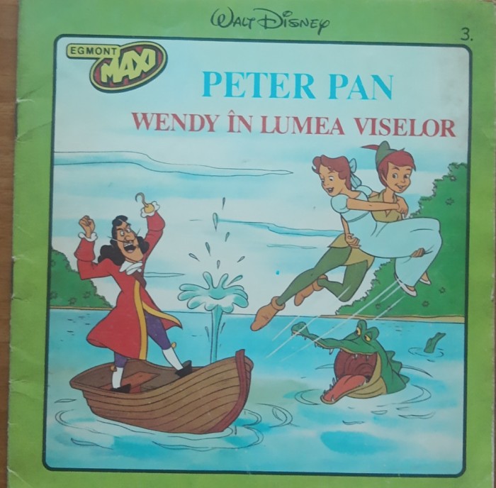 Peter Pan Wendy in lumea viselor Egmont Maxi