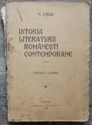 Istoria literaturii romanesti contemporane - N. Iorga// vol. 1, 1934 foto