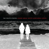 Under Great White Northern Lights | The White Stripes, Third Man Records